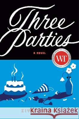 Three Parties Ziyad Saadi 9780735250963 Hamish Hamilton - książka