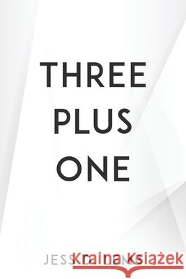 Three Plus One Jess D Lemb 9781804779538 Jess D. Lemb - książka