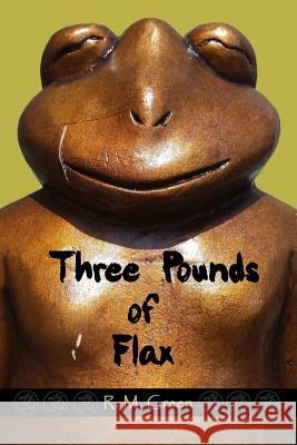 Three Pounds of Flax R M Green   9781941877043 Big Buddy Publishing - książka