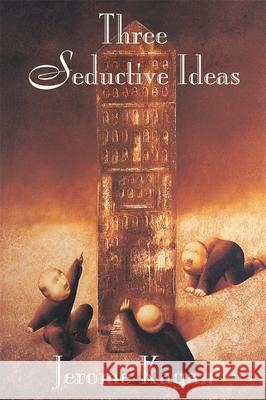 Three Seductive Ideas - stan bdb 9780674001978 Jerome Kagan A780674001978 Harvard University Press - książka