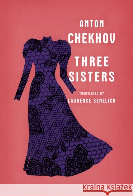 Three Sisters Anton Chekhov 9780393338140  - książka