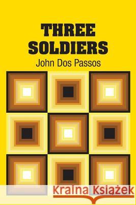 Three Soldiers John Dos Passos 9781731702869 Simon & Brown - książka