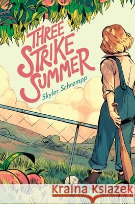 Three Strike Summer Skyler Schrempp 9781534499140 Margaret K. McElderry Books - książka