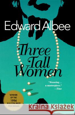 Three Tall Women Edward Albee 9780452274006 Plume Books - książka