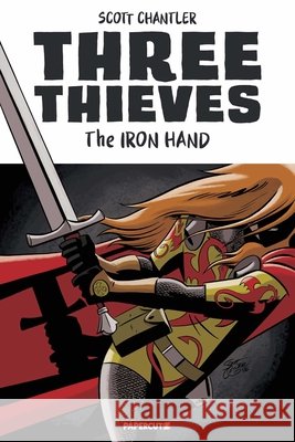 Three Thieves Vol. 7: The Iron Hand Scott Chantler 9781545835241 Papercutz - książka