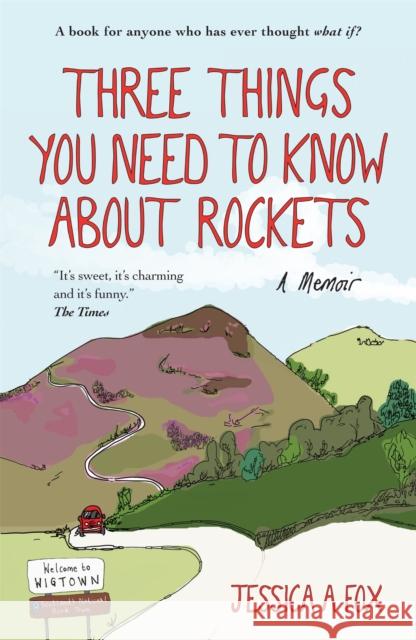 Three Things You Need to Know About Rockets: A memoir Jessica Fox 9781780723754 Octopus Publishing Group - książka