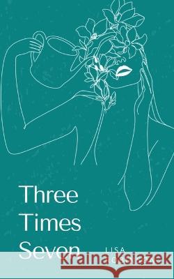 Three Times Seven Lisa Robinson   9789357210522 Libresco Feeds Private Limited - książka