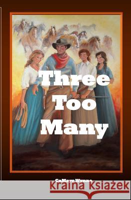 Three Too Many Camary Wynne 9781985624764 Createspace Independent Publishing Platform - książka