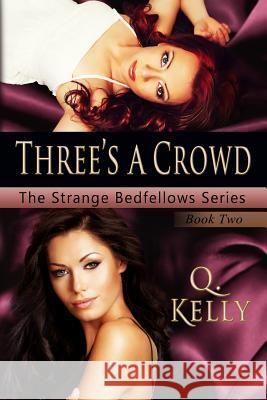 Three's a Crowd Roy Bailey Q. Kelly 9781482592283 Cambridge University Press - książka