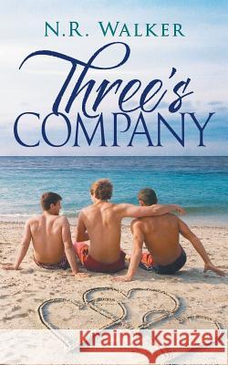 Three's Company N R Walker 9781925886436 Blueheart Press - książka