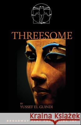 Threesome Yussef E 9780881456615 Broadway Play Publishing Inc - książka