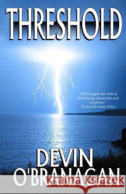 Threshold Devin O'Branagan 9781466428164 Createspace - książka