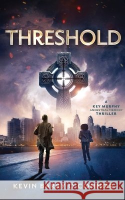 Threshold Kevin Barry O'Connor 9798986713137 W.I.N. Inc - książka