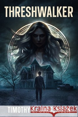 Threshwalker Jorgensen, Timothy E. 9798993663906 Veiled House Press - książka