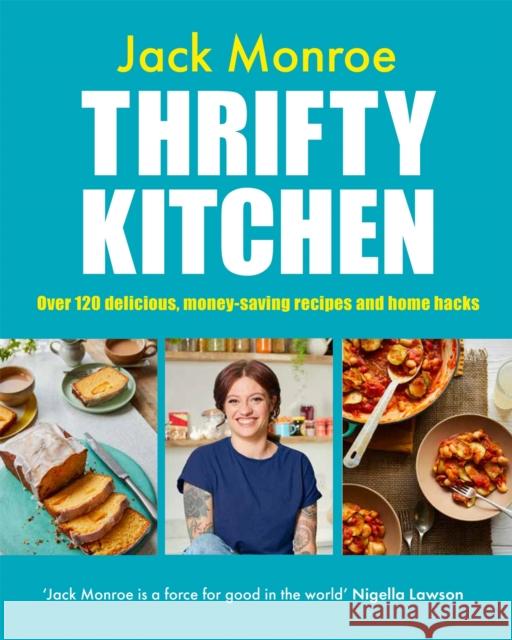 Thrifty Kitchen: Over 120 Delicious, Money-saving Recipes and Home Hacks Jack Monroe 9781035008513 Pan Macmillan - książka