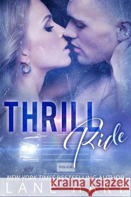 Thrill Ride Lane Hart 9781091437845 Independently Published - książka