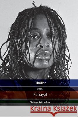 Thriller Betrayal Mocienne Peti 9789082549720 Petit Production - książka