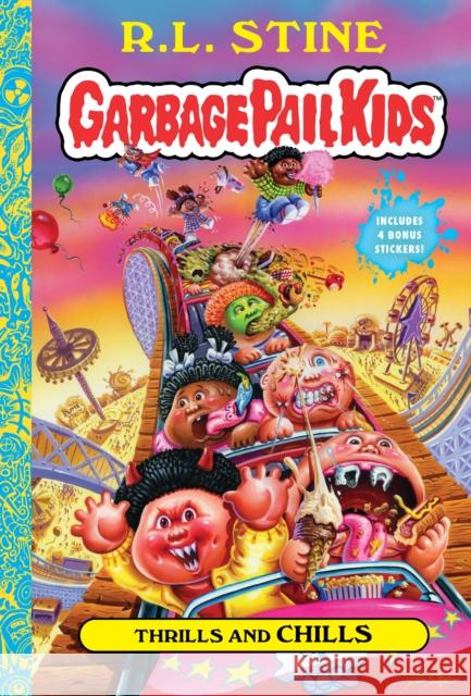 Thrills and Chills (Garbage Pail Kids Book 2) R.L. Stine 9781419743641 Amulet Books - książka