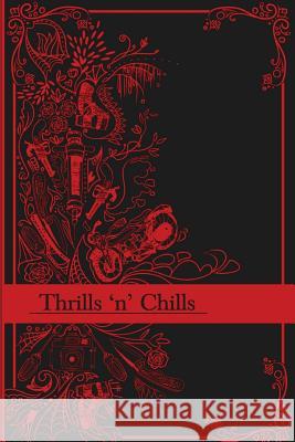 Thrills 'n' Chills Victoria Watson Harry Gallagher Jean Laurie 9781907954405 Wild Wolf Publishing - książka