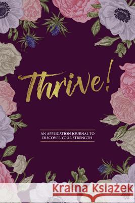 Thrive! April H. Collins 9781732547339 April H. Collins - książka