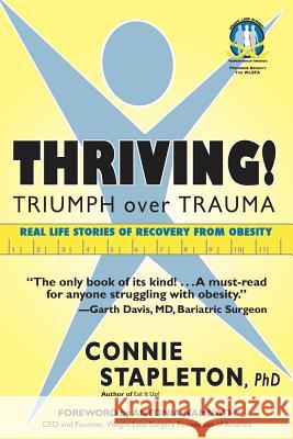 Thriving! Triumph over Trauma Namnath, Antonia 9780692500644 Mind Body Health Services Inc - książka