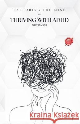 Thriving with ADHD Calven June 9798227495990 Calven June - książka