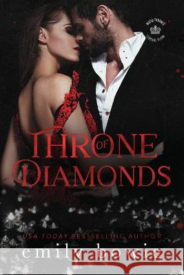 Throne of Diamonds Emily Bowie 9781738779901 Author Emily Bowie - książka