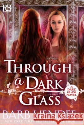 Through a Dark Glass Barb Hendee 9781635730012 Kensington Publishing Corporation - książka