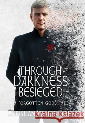 Through Darkness Besieged Christian Warren Freed 9781957326047 Warfighter Books - książka