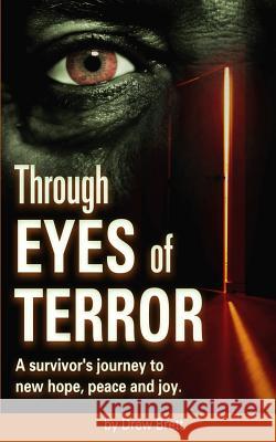 Through Eyes Of Terror Hughes, Steven 9780991165902 Brett Publishing Inc - książka