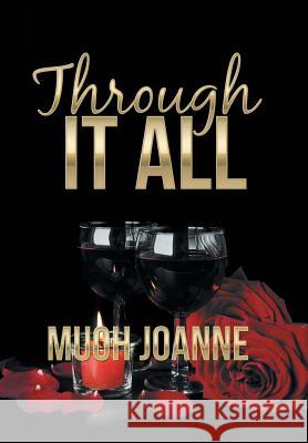 Through It All Muoh Joanne 9781524686703 Authorhouse - książka