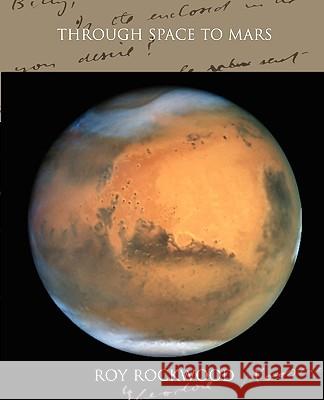Through Space to Mars oy Rockwood,ro 9781438530161  - książka