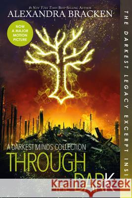 Through the Dark (Bonus Content) (a Darkest Minds Collection) Alexandra Bracken 9781368022484 Disney-Hyperion - książka