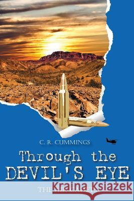 Through the Devil's Eye: The Air Cadets Christopher Cummings 9780994554291 Doctorzed Publishing - książka