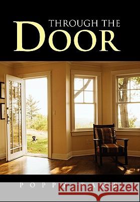 Through the Door Poppy Page 9781456853129 Xlibris Corp. UK Sr - książka
