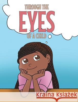 Through the Eyes of a Child Willa Johnson 9781638149682 Covenant Books - książka