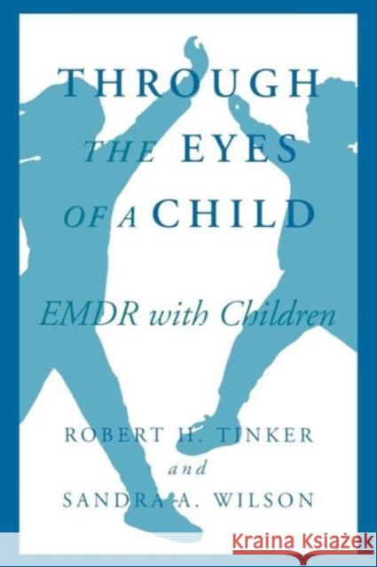 Through the Eyes of a Child: Emdr with Children Tinker, Robert 9780393702873  - książka