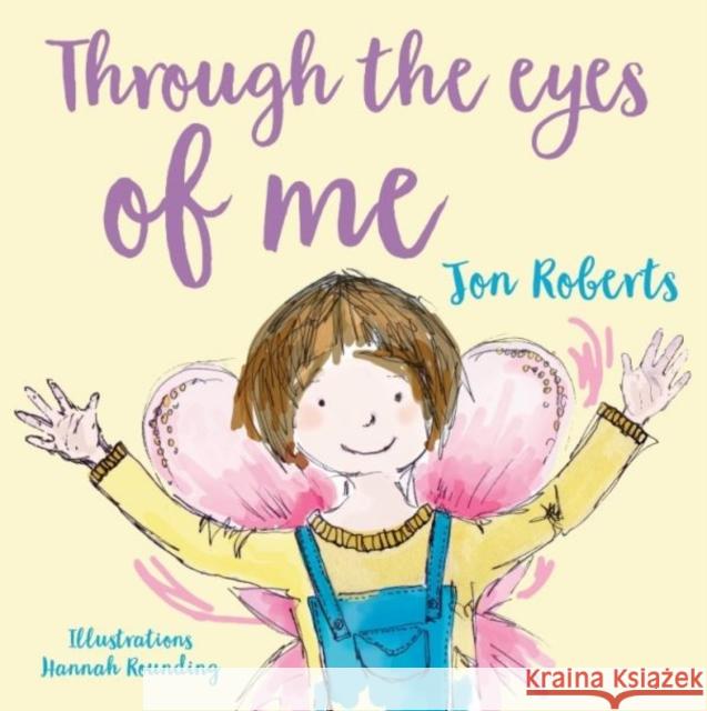 Through the Eyes of Me Jon Roberts 9781912213009 Graffeg Limited - książka
