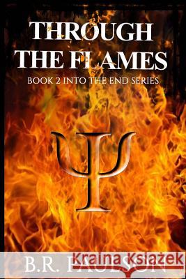 Through the Flames Bonnie R. Paulson 9781478262145 Createspace - książka