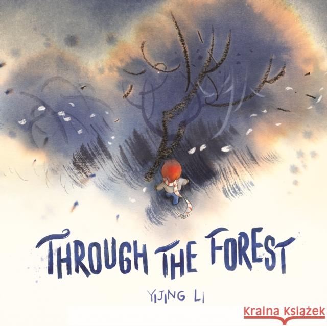 Through the Forest Yijing Li 9781913747770 Lantana Publishing - książka