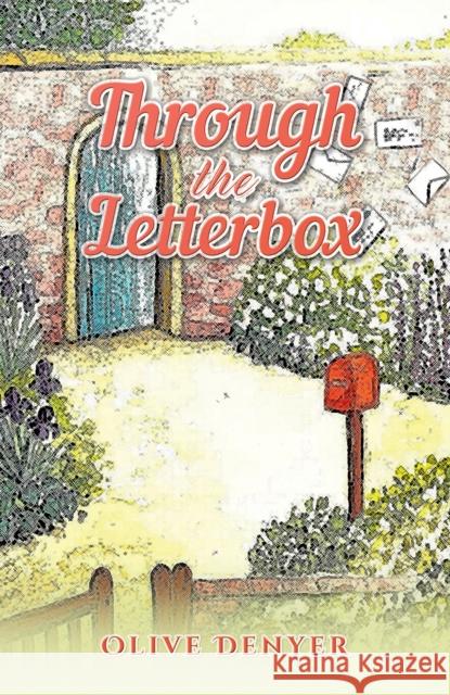 Through the Letterbox Olive Denyer 9781398490994 Austin Macauley - książka