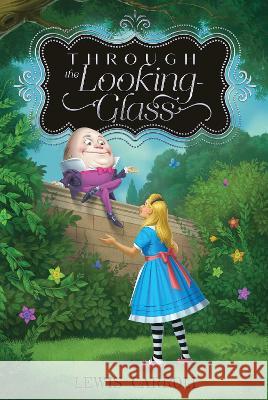 Through the Looking-Glass Lewis Carroll John Tenniel 9781665925808 Aladdin Paperbacks - książka