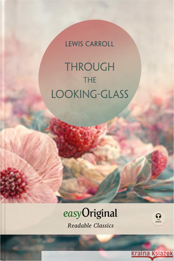 Through the Looking-Glass (with MP3 audio-CD) - Readable Classics - Unabridged english edition with improved readability, m. 1 Audio-CD, m. 1 Audio, m. 1 Audio Carroll, Lewis 9783991126829 EasyOriginal - książka