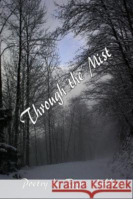 Through the Mist Regis Auffray 9781329037236 Lulu.com - książka
