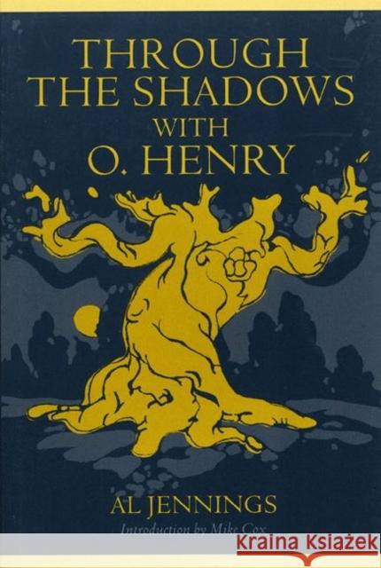 Through the Shadows with O. Henry Jennings, Al 9780896724808 Texas Tech University Press - książka