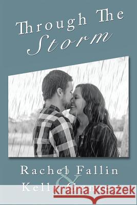 Through the Storm Rachel Fallin Kelly Gunter 9781504932615 Authorhouse - książka