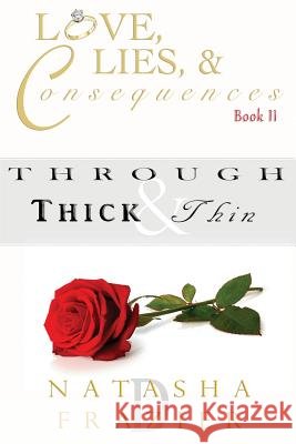 Through Thick & Thin Natasha D. Frazier 9780988452176 Encouraging Works - książka