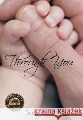 Through You Jaime Perez 9781463467944 Authorhouse - książka