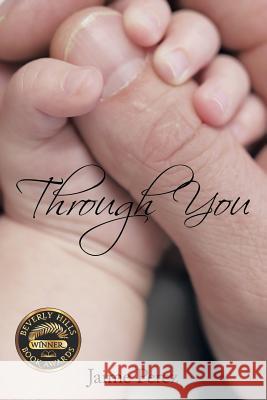 Through You Jaime Perez 9781463467951 Authorhouse - książka