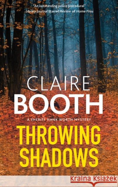 Throwing Shadows Claire Booth 9781448313884 Severn House - książka
